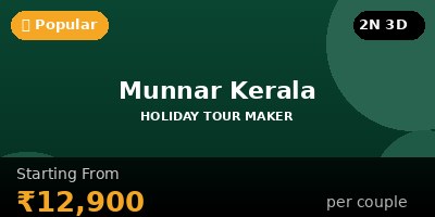Munnar Honeymoon Packages Kerala 2 Night 3 Days